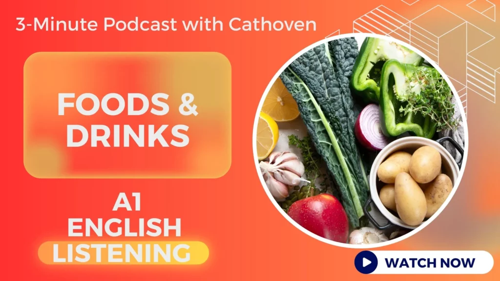 Free A1 Level Listening Material with Quiz Questions - Topic - Foods and Drinks