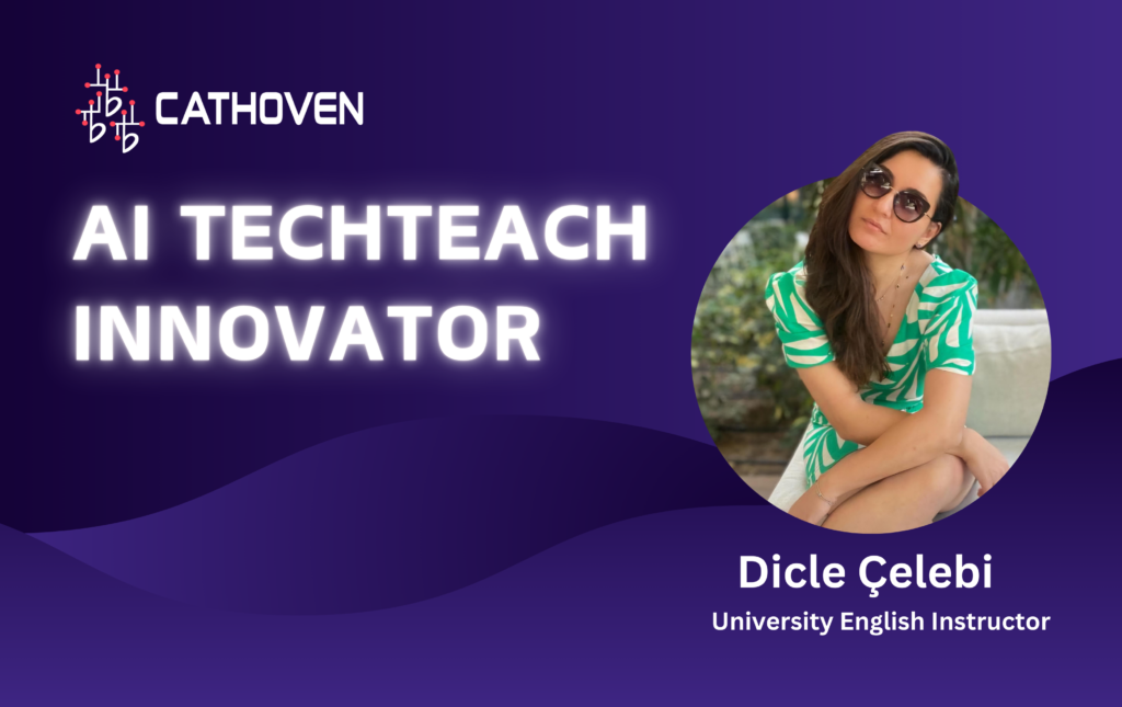 Cathoven AI Innovator Spotlight: Dicle Celebi – Using Cathoven for University Course and Test Material